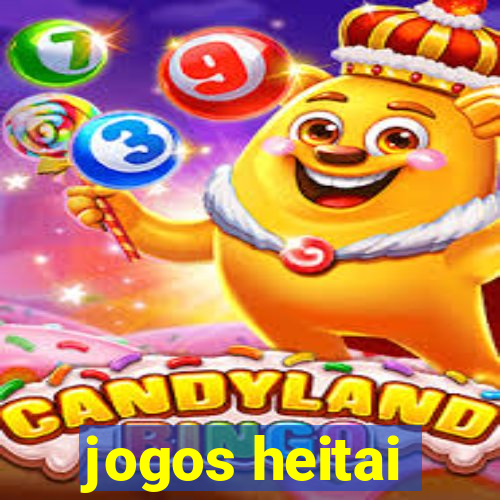 jogos heitai